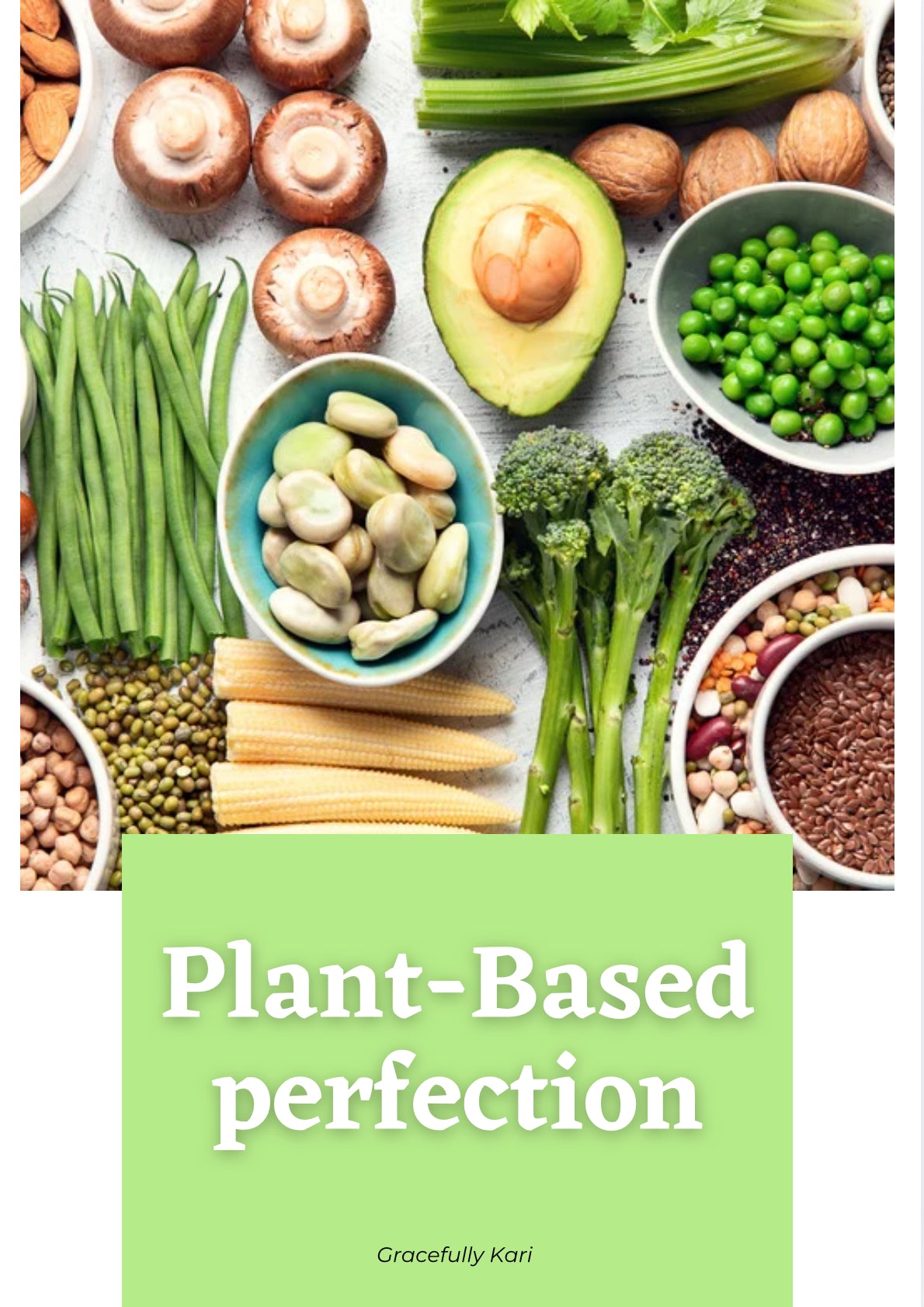 Plant-Based Perfection